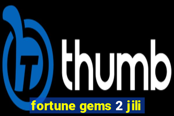 fortune gems 2 jili